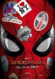 スパイダーマン：ファー・フロム・ホーム』 日本版予告、ポスター